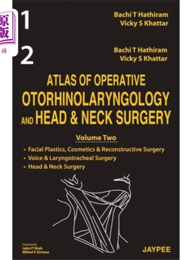 海外直订医药图书Atlas of Operative Otorhinolaryngology and Head ... 手术耳鼻喉科和头颈外科图集(2卷组)