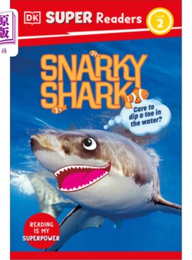 海外直订DK Super Readers Level 2 Snarky Shark DK超级读者2级