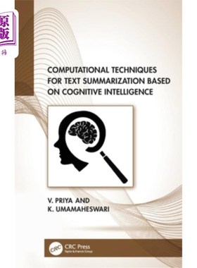 海外直订Computational Techniques for Text Summarization based on Cognitive Intelligence 基于认知智能的文本摘要计算