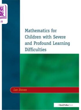 海外直订Mathematics for Children with Severe and Profound Learning Difficulties 为有严重和深刻学习困难的儿童开设的