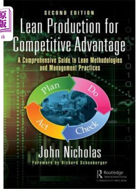 海外直订Lean Production for Competitive Advantage: A Comprehensive Guide to Lean Methodo 竞争优势的精益生产:精益方