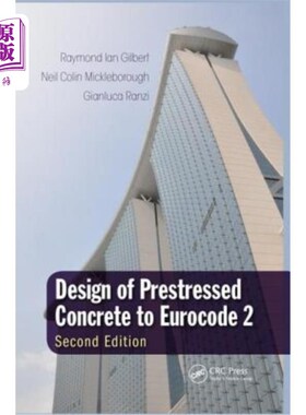 海外直订Design of Prestressed Concrete to Eurocode 2 根据欧洲规范2设计预应力混凝土