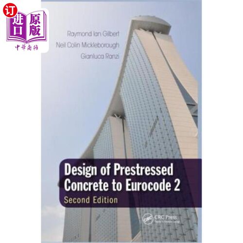 海外直订Design of Prestressed Concrete to Eurocode 2 根据欧洲规范2设计预应力混凝土