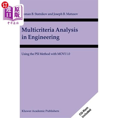 海外直订Multicriteria Analysis in Engineering: Using the Psi Method with Movi 1.0 工程中的多准则分析：在Movi 1.0中