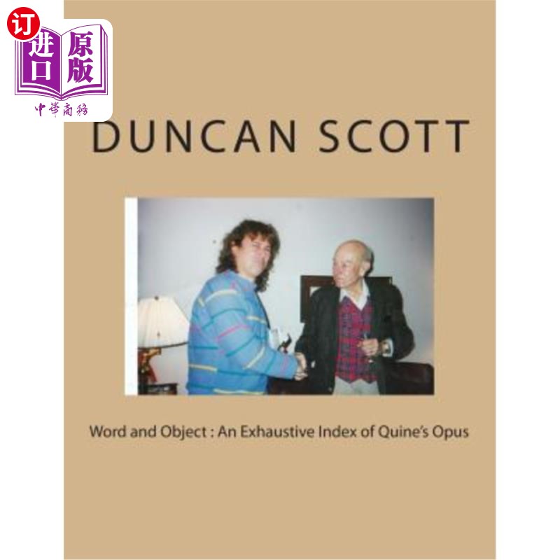 海外直订Word and Object: An Exhaustive Index of Quine's Opus 词与物：奎因作品的详尽索引