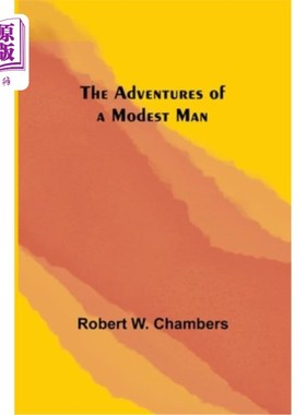海外直订The Adventures of a Modest Man 一个谦虚的人的冒险