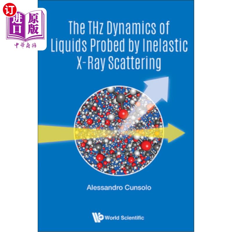 海外直订The Thz Dynamics of Liquids Probed by Inelastic X-Ray Scattering 非弹性x射线散射探测液体太赫兹动力学