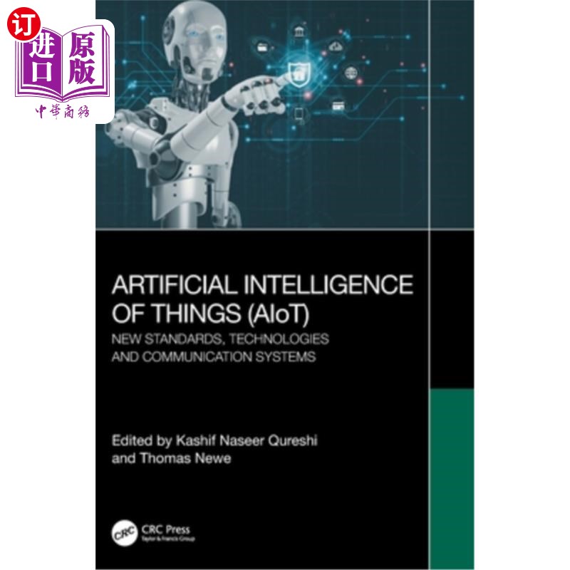 海外直订Artificial Intelligence of Things (AIoT): New Standards, Technologies and Commun Artificial