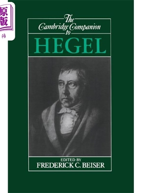 预售 剑桥哲学指南系列 黑格尔 The Cambridge Companion to Hegel 英文原版 Frederick C Beiser 人文社科 哲学【中商原版】