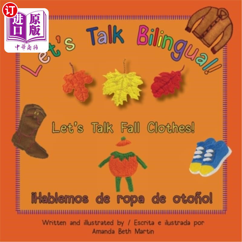 海外直订Let's Talk Fall Clothes! / ?Hablemos de ropa de oto?o! 让我们来谈谈秋天的衣服吧!/ ?我在路上遇到了麻烦!