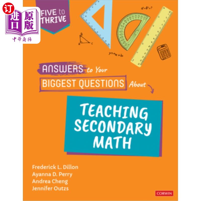 海外直订Answers to Your Biggest Questions about Teaching Secondary Math: Five to Thrive  关于中学数学教学你最大的问 书籍/杂志/报纸 科学技术类原版书 原图主图