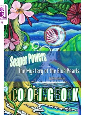 海外直订Seaper Powers: The Mystery of the Blue Pearls Coloring Book 西珀·鲍尔斯:蓝色珍珠的神秘着色书