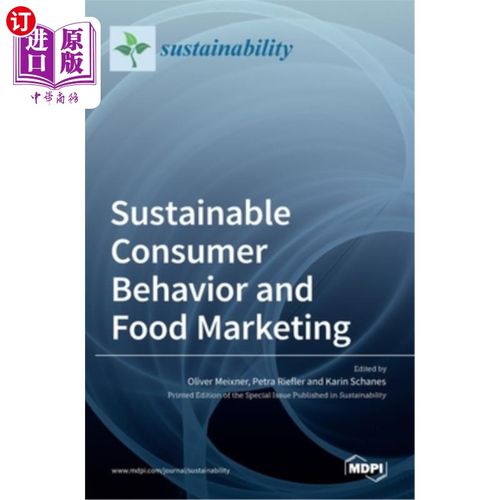 海外直订Sustainable Consumer Behavior and Food Marketing 可持续消费者行为与食品营销