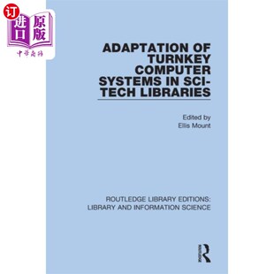 Computer Systems 计算机交钥匙系统在科技图书馆中 应用 Te... Turnkey Sci 海外直订Adaptation