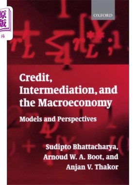 海外直订Credit, Intermediation, and the Macroeconomy 信贷、中介和宏观经济