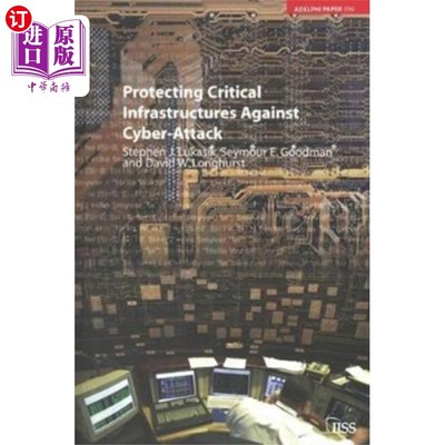 海外直订Protecting Critical Infrastructures Against Cybe... 保护关键基础设施免受攻击