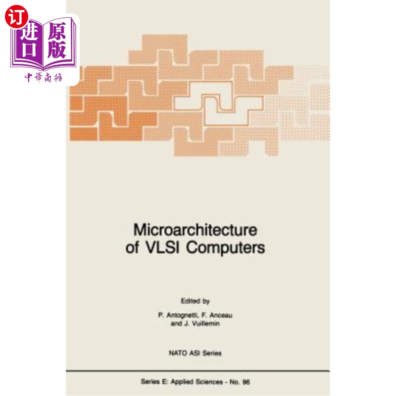 海外直订Microarchitecture of VLSI Computers 超大规模集成电路计算机的微体系结构