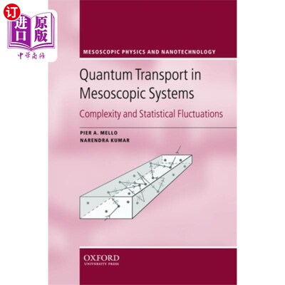海外直订Quantum Transport in Mesoscopic Systems 介观系统中的量子输运