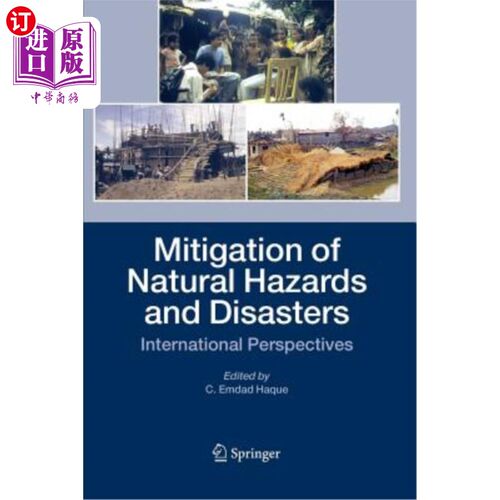 海外直订Mitigation of Natural Hazards and Disasters: International Perspectives 减轻自然灾害和灾害:国际视野
