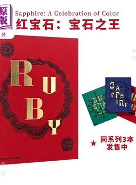 Ruby : The King of Gems 进口艺术 红宝石：宝石之王【中商原版】
