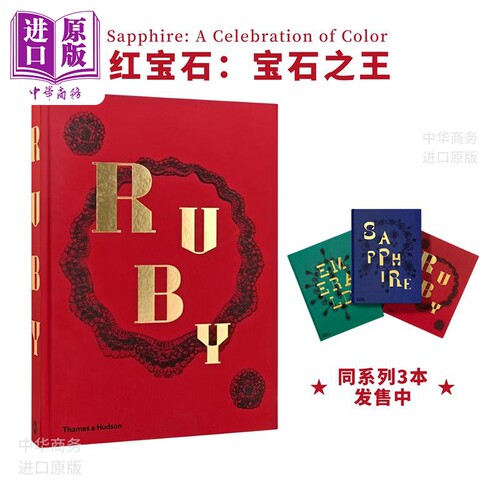 Ruby : The King of Gems 进口艺术 红宝石：宝石之王【中商原版】