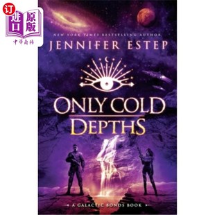 Galactic 深度：银河债券 Cold 书 只有冷 Depths book 海外直订Only Bonds