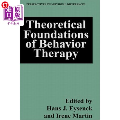 海外直订医药图书Theoretical Foundations of Behavior Therapy 行为治疗的理论基础