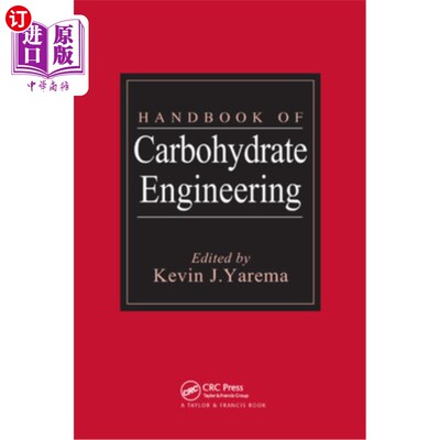 海外直订Handbook of Carbohydrate Engineering 碳水化合物工程手册