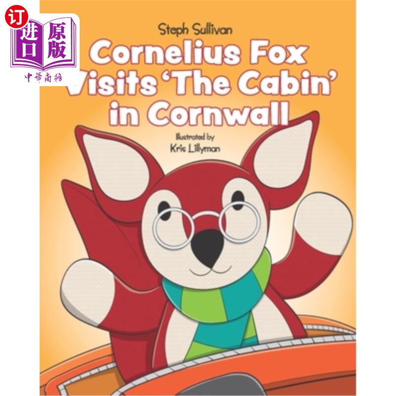 海外直订Cornelius Fox Visits The Cabin In Cornwall 科尼利厄斯·福克斯参观康沃尔的小屋