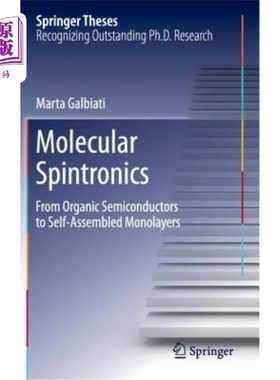 海外直订Molecular Spintronics: From Organic Semiconductors to Self-Assembled Monolayers 分子自旋电子学：从有机半导