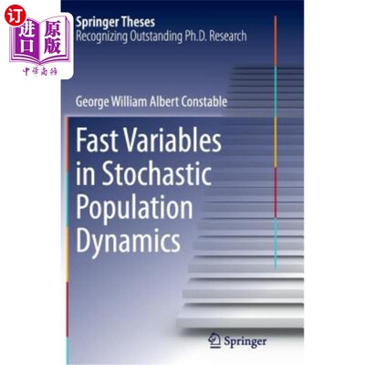 海外直订Fast Variables in Stochastic Population Dynamics 随机种群动力学中的快速变量