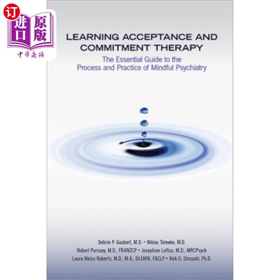 海外直订医药图书Learning Acceptance and Commitment Therapy: The Essential Guide to the Process a 学习接受和承诺治疗