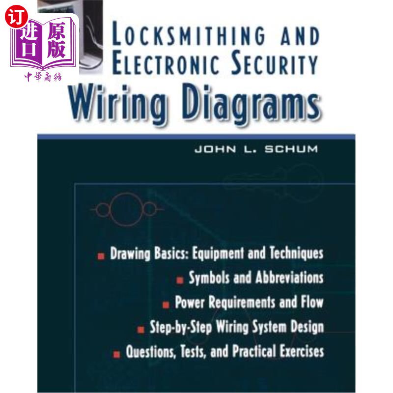 海外直订Locksmithing and Electronic Security Wiring Diagrams