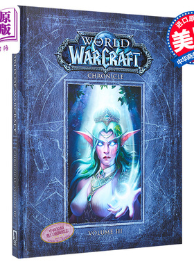 魔兽世界书籍编年史3 World of Warcraft Chronicle Vol3 英文原版 史料文本 美国暴雪 克里斯梅森 魔兽争霸 泰兰德【中商原?