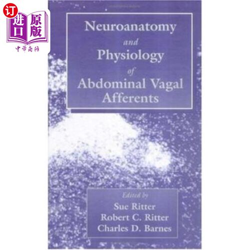 海外直订医药图书Neuroanat and Physiology of Abdominal Vagal Affe... 腹部迷走神经传入的神经学和生理学