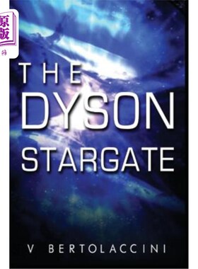 海外直订The Dyson Stargate 戴森星门