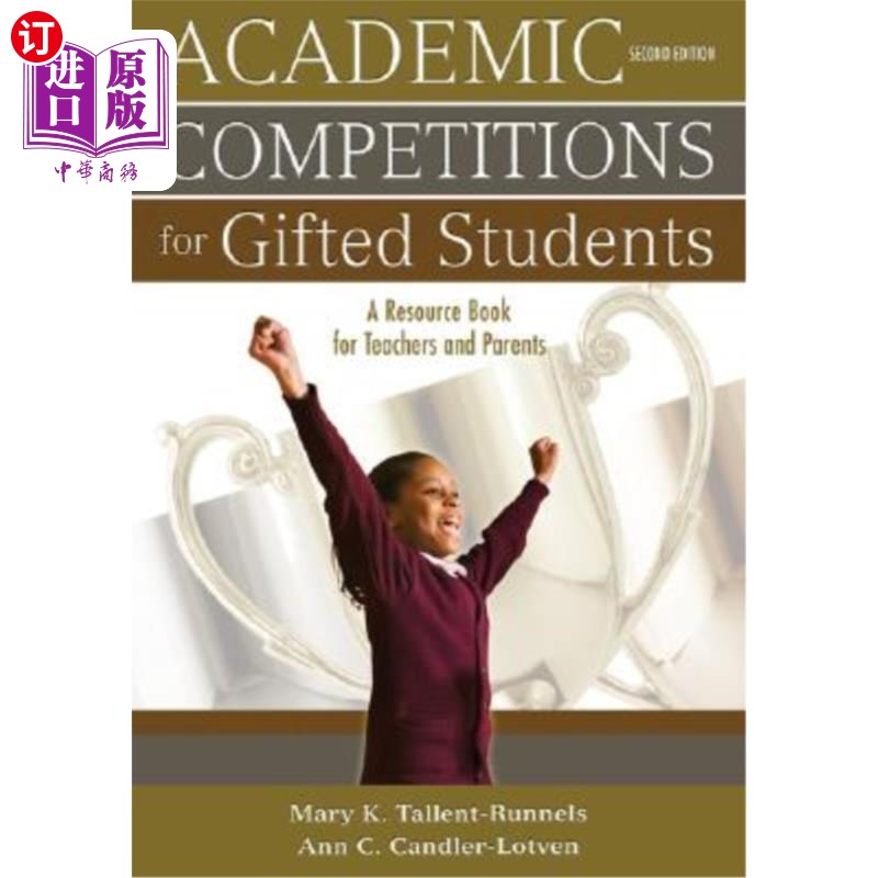 海外直订Academic Competitions for Gifted Students: A Resource Book for Teachers and Pare 资优学生学术竞赛：教师和家长参