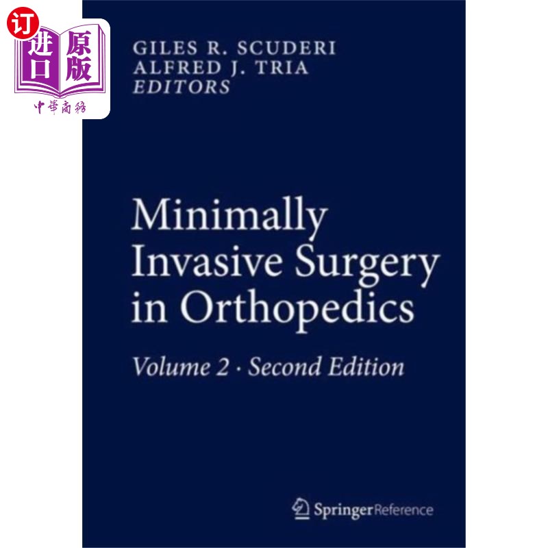 海外直订医药图书Minimally Invasive Surgery in Orthopedics 骨科微创手术