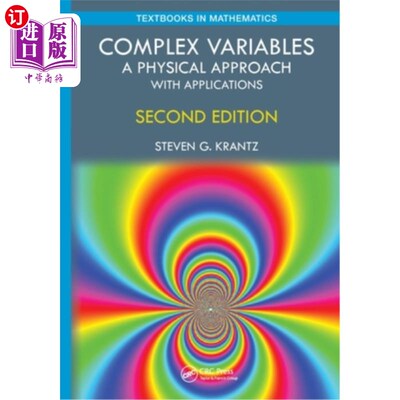 海外直订Complex Variables: A Physical Approach with Applications 复杂变量:应用的物理方法