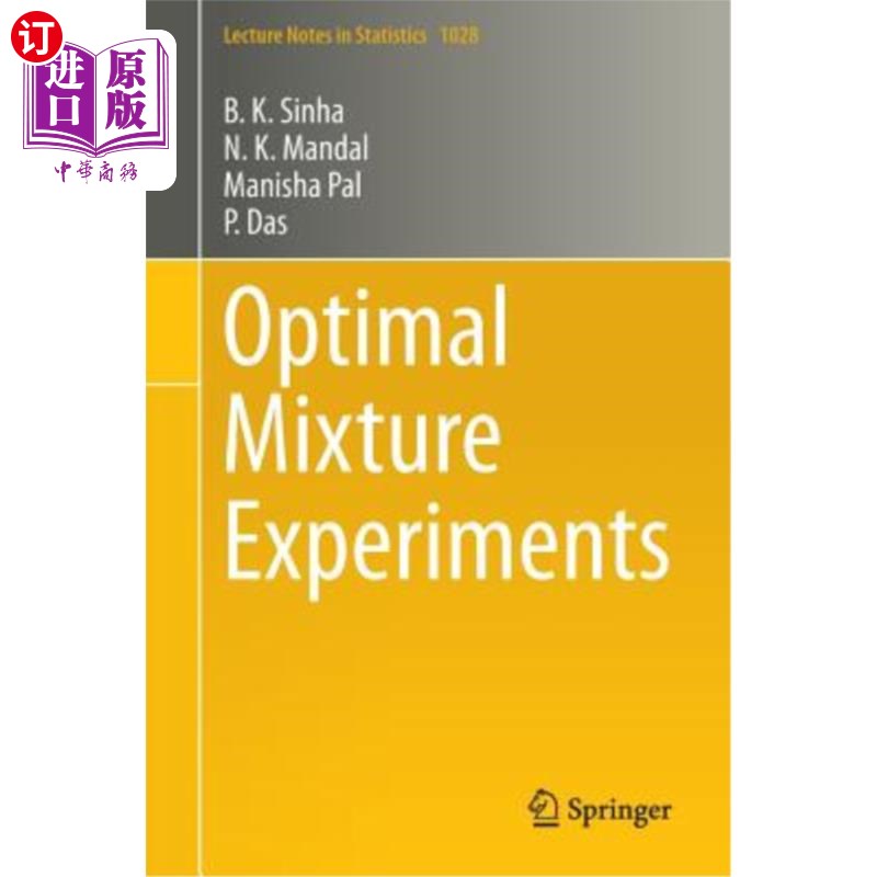 海外直订Optimal Mixture Experiments 优化混合实验