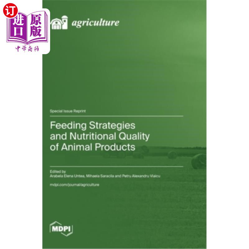 海外直订Feeding Strategies and Nutritional Quality of Animal Products 饲养策略与动物产品的营养品质