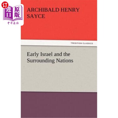 海外直订Early Israel and the Surrounding Nations 早期的以色列和周围的国家