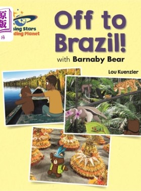 海外直订Reading Planet - Barnaby Bear - Off to Brazil - ... 阅读星球-巴纳比熊-离开巴西-绿色：银河