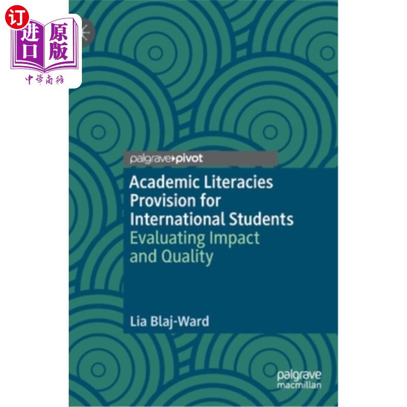 海外直订Academic Literacies Provision for International Students: Evaluating Impact and  为国际学生提供学术素养:评