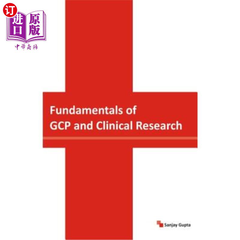 海外直订医药图书Fundamentals of GCP and Clinical Research GCP基础与临床研究