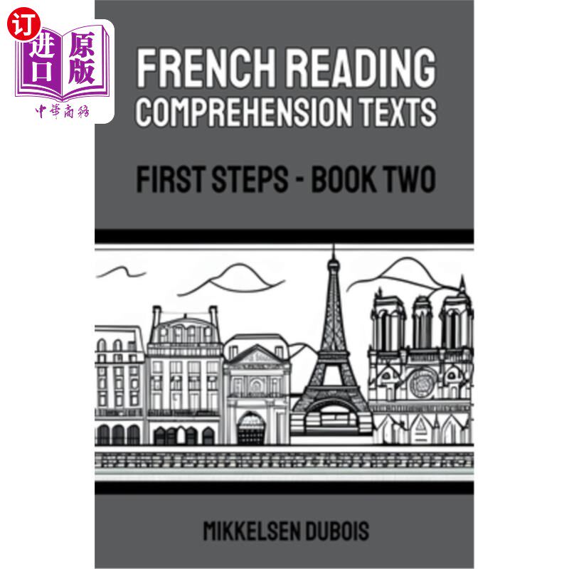 海外直订French Reading Comprehension Texts: First Steps - Book Two 法语阅读理解文本:第一步-第二册