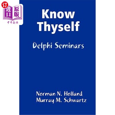 海外直订Know Thyself: Delphi Seminars 认识你自己:德尔福研讨会