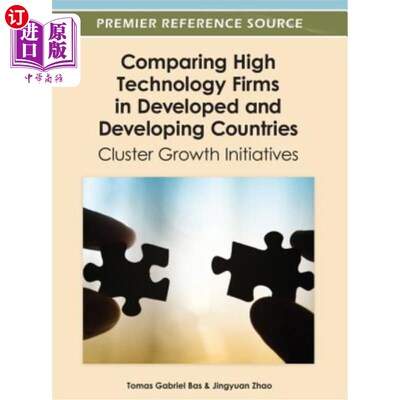 海外直订Comparing High Technology Firms in Developed and Developing Countries: Cluster G 比较发达国家和发展中国家的
