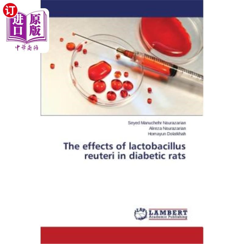 海外直订医药图书the effects of lactobacillus reuteri in diabetic