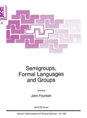 海外直订Semigroups, Formal Languages and Groups 半群、形式语言与群
